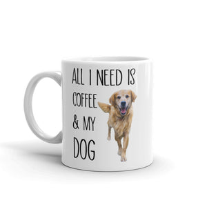 "All I Need Is Coffee And My Dog" Custom Pet Mug