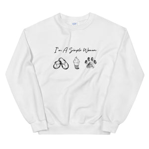 I'm A Simple Woman - Flip Flops, Ice Cream, Paw Sweatshirt